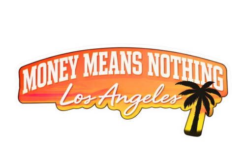 Money Means Nothing™ Streetwear Clothing